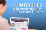 Contribuez à la modernisation du Service Public Contribuez à la modernisation du Service Public