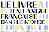 Livre en langue française dans le monde Livre en langue française dans le monde