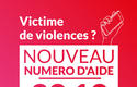 Numéro d’information pour les victimes de violences Numéro d’information pour les victimes de violences