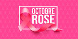 Octobre Rose - Octobre Rose Octobre Rose - Octobre Rose