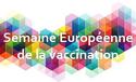 Semaine européenne de la vaccination Semaine européenne de la vaccination