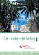 Code l'Arbre (couverture) - Le Code de l'Arbre Code l'Arbre (couverture) - Le Code de l'Arbre