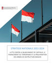 STRATEGIE NATIONALE 2022-2024 - Couverture de la Stratégie Nationale 2022-2024 Lutte contre le blanchiment de capitaux, le financement du terrorisme et la prolifération et la prolifération des armes de destruction massive.