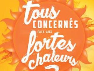 Les bons réflexes : canicule et fortes chaleurs 